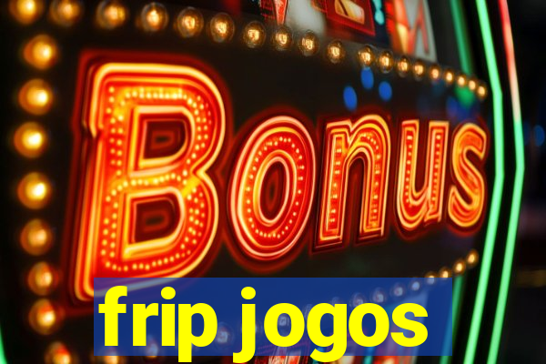 frip jogos